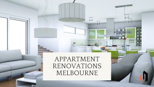 Appartment Renovations Melbourne