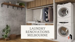 Laundry Renovations Melbourne